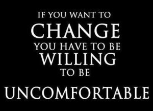 be uncomfortable